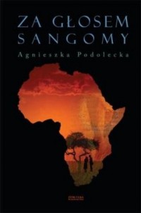 Za głosem Sangomy - okładka książki