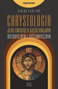 Chrystologia. Jezus Chrystus w - okładka książki
