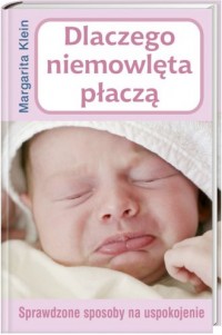 Dlaczego niemowlęta płaczą - okładka książki
