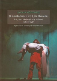 Dramatopisarstwo Łesi Ukrainki. - okładka książki