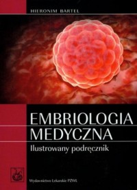 Embriologia medyczna. Ilustrowany - okładka książki
