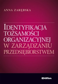 Identyfikacja tożsamości organizacyjnej - okładka książki