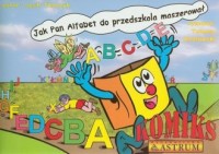 Jak pan alfabet do przedszkola - okładka książki