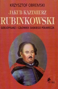 Jakub Kazimierz Rubinkowski - okładka książki
