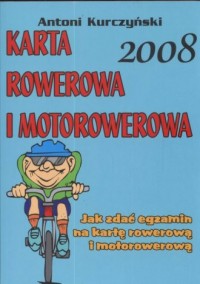 Karta rowerowa i motorowerowa 2008 - okładka książki