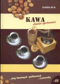 Kawa. Chwila spełnienia (+ CD) - okładka książki