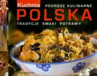 Kuchnia polska. Podróże kulinarne - okładka książki