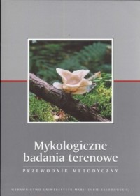 Mykologiczne badania terenowe - okładka książki