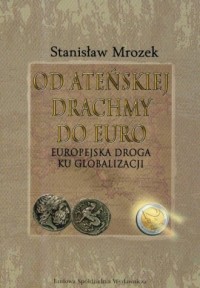 Od ateńskiej drachmy do euro - okładka książki