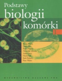 Podstawy biologii komórki cz. 1 - okładka książki