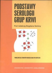 Podstawy serologii grup krwi - okładka książki