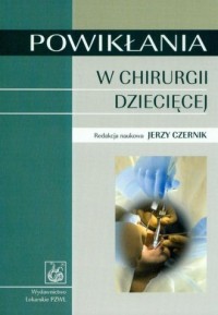 Powikłania w chirurgii dziecięcej - okładka książki