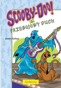 Scooby-Doo! i Przebojowy Duch - okładka książki