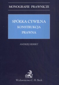 Spółka cywilna. Konstrukcja prawna - okładka książki