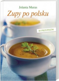 Zupy po polsku - okładka książki