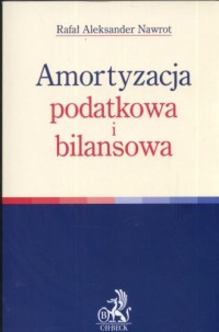 Amortyzacja podatkowa i bilansowa - okładka książki