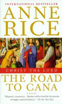Christ the Lord. The Road to Cana - okładka książki