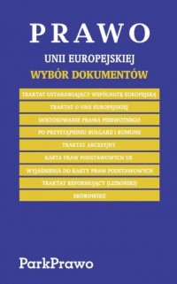 Prawo Unii Europejskiej. Wybór - okładka książki