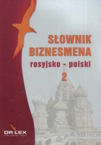 Słownik biznesmena rosyjsko-polski - okładka książki