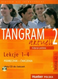 Tangram Aktuell 2. Lekcje 1-4. - okładka podręcznika
