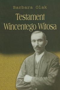 Testament Wincentego Witosa - okładka książki