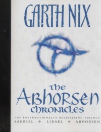 The Abhorsen Chronicles - okładka książki