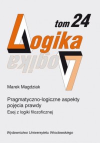 Logika 24. Pragmatyczno-logiczne - okładka książki