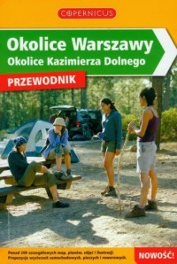 Okolice Warszawy. Okolice Kazimierza - okładka książki