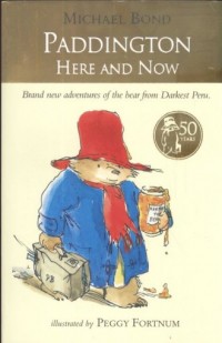 Paddington Here and Now - okładka książki