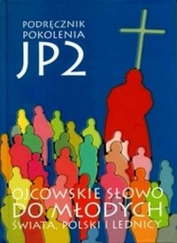 Podręcznik pokolenia JP2. Ojcowskie - okładka książki