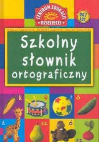 Szkolny słownik ortograficzny. - okładka książki