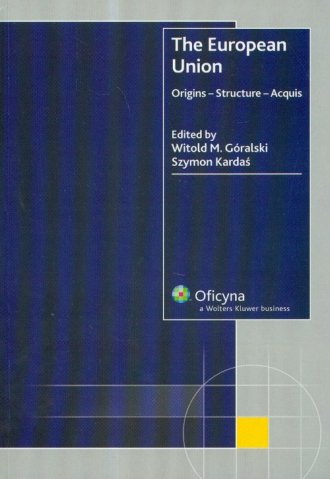 The European Union Origins Structure - okładka książki