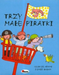 Trzy małe piratki - okładka książki