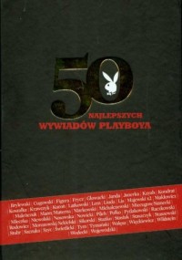 50 najlepszych wywiadów Playboya - okładka książki