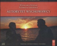 Autorytet wychowawcy (CD) - okładka książki