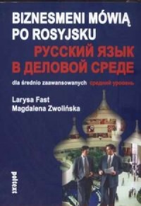 Biznesmeni mówią po rosyjsku dla - okładka książki