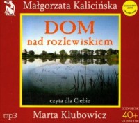 Dom nad rozlewiskiem (CD) - pudełko audiobooku