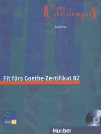 Fit Fuers Goethe Zertifikat B2 - okładka książki