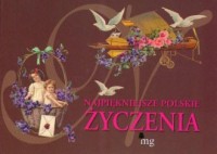 Najpiękniejsze polskie życzenia - okładka książki