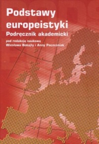 Podstawy europeistyki. Podręcznik - okładka książki