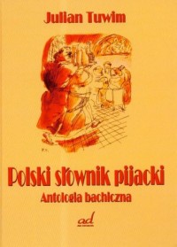 Polski słownik pijacki. Antologia - okładka książki