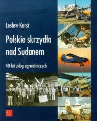Polskie skrzydła nad Sudanem. 40 - okładka książki
