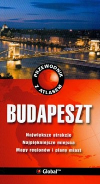 Przewodnik z atlasem. Budapeszt - okładka książki