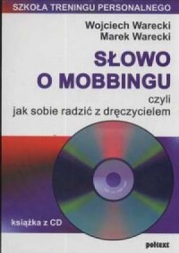 Słowo o mobbingu + CD - okładka książki