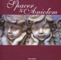 Spacer z Aniołami - okładka książki