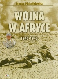 Wojna w Afryce 1940-1943 - okładka książki