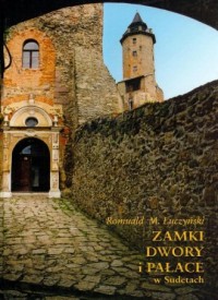 Zamki, dwory i pałace w Sudetach - okładka książki