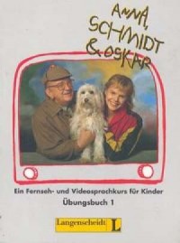 Anna, Schmidt & Oskar 1. Zeszyt - okładka podręcznika