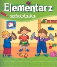 Elementarz sześciolatka - okładka książki