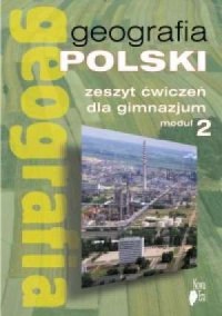 Geografia Polski. Moduł 2. Zeszyt - okładka podręcznika